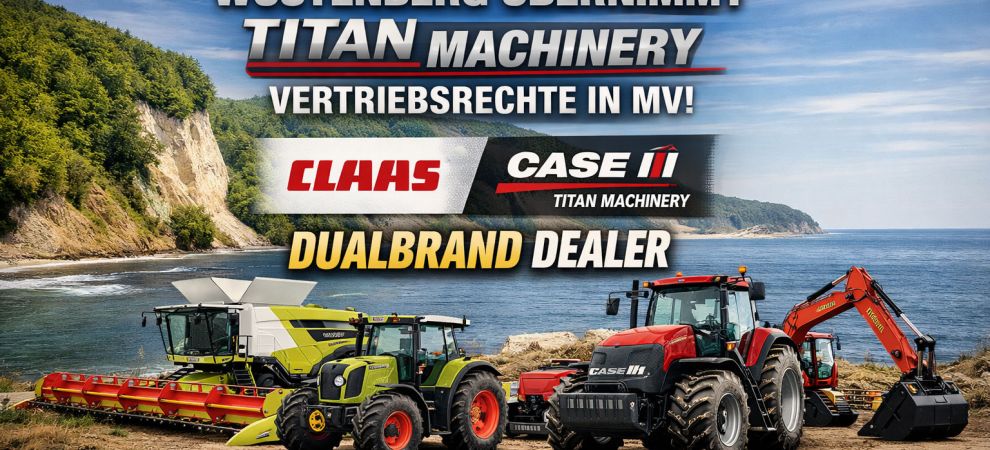 Zum 01.01.2026 gibt es eine bedeutende Veränderung in der regionalen Landtechniklandschaft: Die Firma Wüstenberg hat offiziell die Vertriebsrechte der Titan Machinery für Mecklenburg-Vorpommern übernommen.